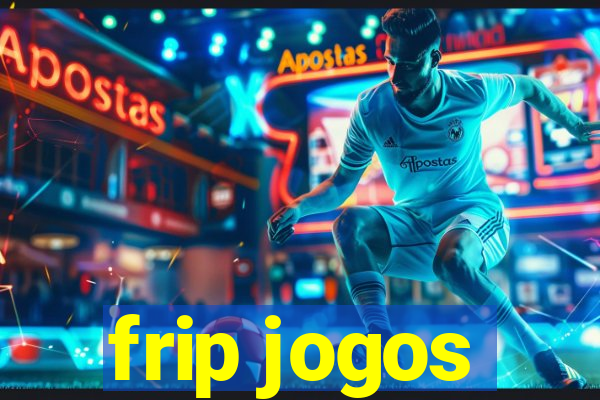 frip jogos